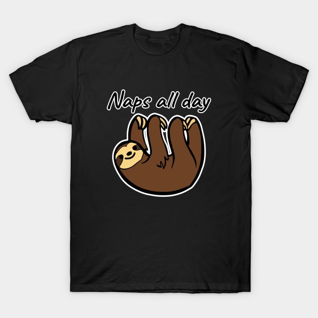 Naps All Day T-Shirt by LunaMay